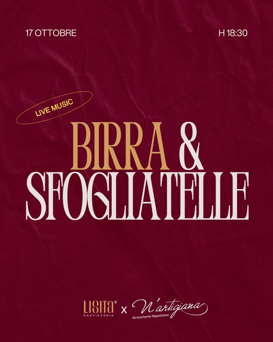 Beer & Sfogliatella Fest | Lisita x N'Artigiana